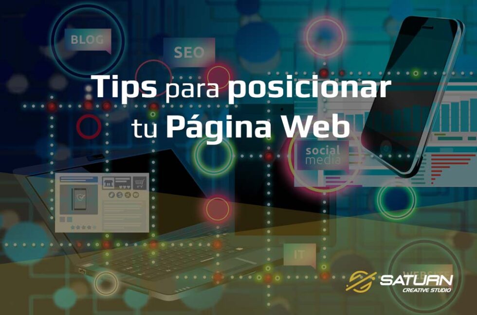 Tips Para Posicionar Tu Página Web Saturn Team