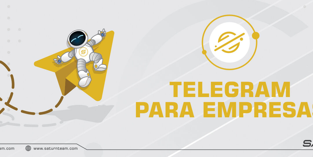 Usa Telegram para tu empresa y beneficia tu negocio