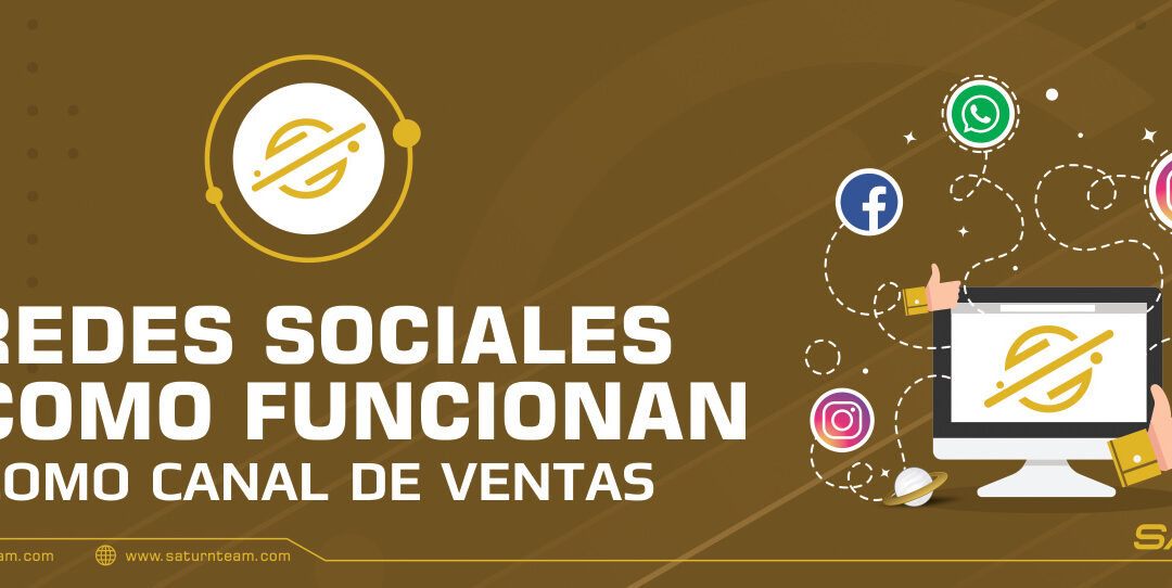 Redes sociales y cómo funcionan como canal de ventas