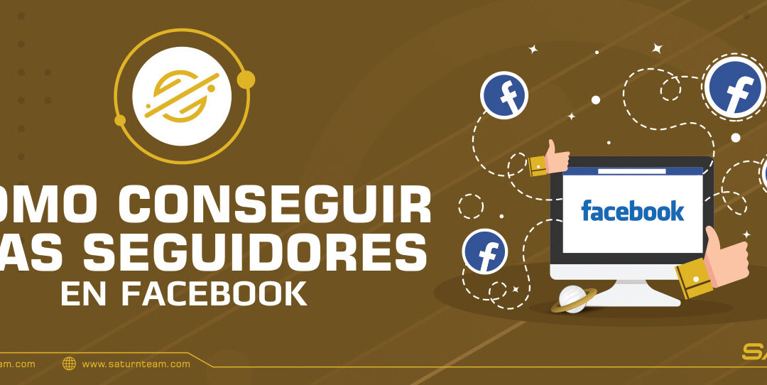 Como conseguir más seguidores en Facebook